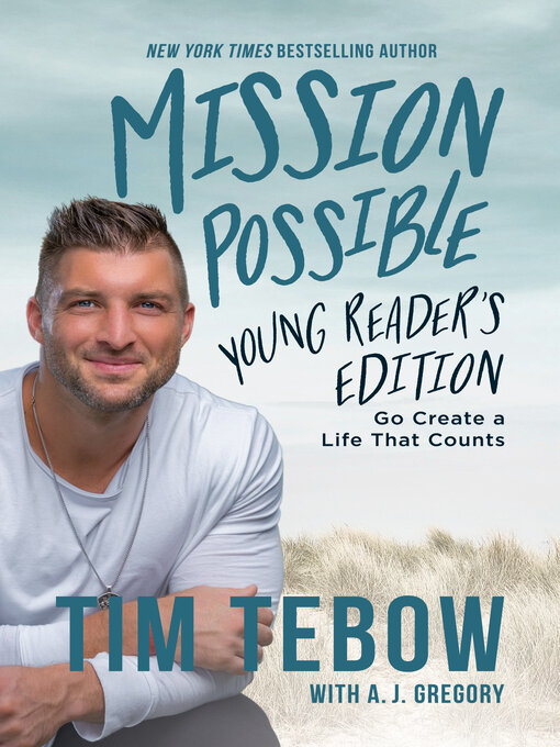 Title details for Mission Possible Young Reader's Edition by Tim Tebow - Wait list